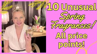 10 Unusual Spring Fragrances All price points [upl. by Schargel]