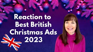 Best UK Christmas Adverts 2023  American Reacts to British Christmas Ads [upl. by Petta]