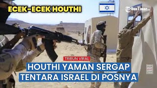 Menegangkan Beginilah Potret Latihan Houthi Yaman Serbu Pemukiman Israel [upl. by Hayalat]