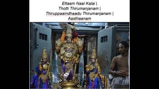 Ettaam Naal Kalai  Thotti Thirumanjanam  Aasthaanam [upl. by Lomasi408]