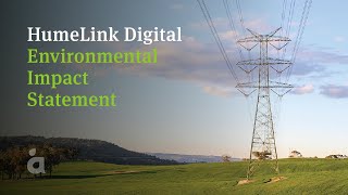 The HumeLink Digital Environmental Impact Statement EIS [upl. by Bonni973]