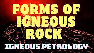 Igneous Rock Forms Unraveling the Secrets of Molten Earth [upl. by Eanrahs]