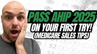 How to Pass AHIP 2025 Easily the First Time Medicare Sales Training [upl. by Haikan]