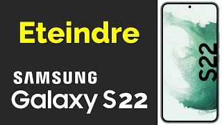 Comment éteindre Samsung S22 [upl. by Odlanyer182]