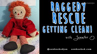 Raggedy Rescue How I Clean my Raggedy Ann amp Andy Rescue Rag Dolls [upl. by Alvarez680]