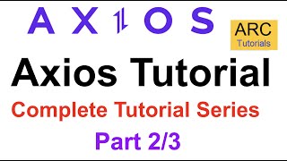 Axios Tutorial  Part 2  Axios Get Post Put Delete Complete Tutorial  Axios Tutorial Node JS [upl. by Ekal]