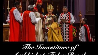 Investiture for The Most Rev Dr Foley Beach [upl. by Ynnal]