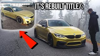 Life of owning a REBUILT title BMW M4 [upl. by Lilllie]