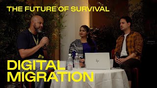 The Future Of Survival Digital Migration [upl. by Ile]