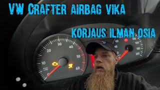 Crafterin airbag valo palaa Vianhaku ja korjaus ilman osia [upl. by Olbap]