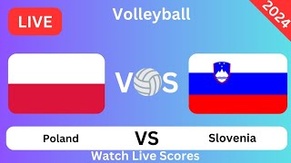 Poland Vs Slovenia Polska kontra Słowenia wyniki na żywo dzisiejszego meczuSiatkówka 2024 [upl. by Ahern]