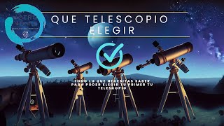 ✅ Las CLAVES para ELIGIR un TELESCOPIO 🔭 con EXITO [upl. by Michella]