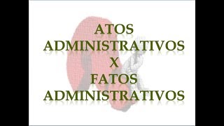 Atos Administrativos  Conceito e Classificação  Curso de Direito Administrativo [upl. by Shaper]