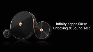 Infinity Kappa 60csx Unboxing amp Sound Test [upl. by Nathaniel]