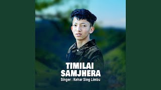 Timilai Samjhera [upl. by Alam]