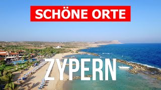 Zypern Reise  Strände Landschaften Resorts Meer Natur Städte  4k Video  Zypern Von Oben [upl. by Airahcaz]