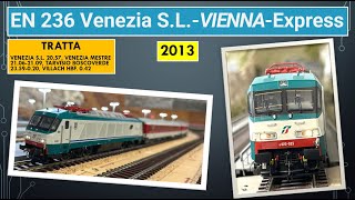 EN 236 Venezia  VIENNA  Express nel 2013 [upl. by Bekelja920]