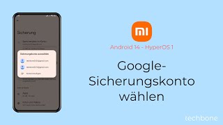 GoogleSicherungskonto wählen  Xiaomi Android 14  HyperOS 1 [upl. by Chase]