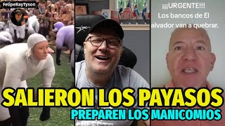 Están saliendo los Payasos Hay que construir más Manicomios El Salvador en el ojo del mundo [upl. by Yrovi]