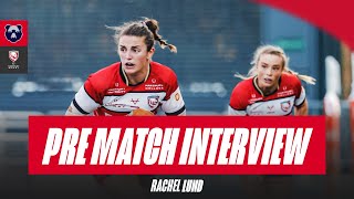 PRE MATCH  Rachel Lund previews GloucesterHartpurys second PWR UP pool match vs Bristol Bears [upl. by Enyak44]