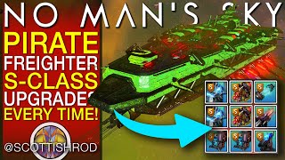 Get Pirate Freighter SClass Upgrades Every Time Mod Guide  No Mans Sky Update  NMS Scottish Rod [upl. by Novyat]