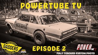 Southeast Gassers Association  Powertube TV Episode 2 Shadyside Dragway [upl. by Tarfe]