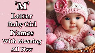 Baby Girl Names with Letter M  Muslim Baby Girl Names with Letter M  M Letter Names for Baby Girls [upl. by Merth194]