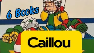 A 6 Book Collection of Calliou Books  Read Aloud Books abcd cartoon english reels [upl. by Rosenzweig]