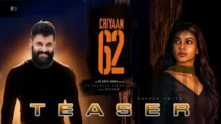 Chiyaan 62 Official Teaser  Title  Promo  Announcement  Vikram  Release Date  Cast  SJ Suriya [upl. by Jozef351]