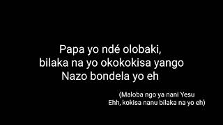 Rosny Kayiba Nazo bondela yo  Letra [upl. by Aoh]