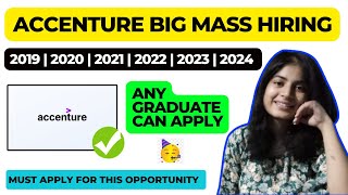 Accenture MASS HIRING ❤  Any Graduate  2019  2020  2021  2022  2023  2024 💛 [upl. by Earahs920]