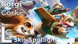 Corgi Corki  Skin Spotlight  Cats Versus Dogs Collection  League of Legends [upl. by Lawley]