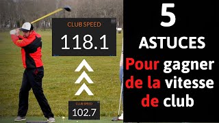 GOLF  Comment augmenter la vitesse de club  TOP 5 COURS DE GOLF [upl. by Garber]