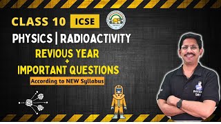 IMPORTANT QUESTIONS FOR BOARDS  RADIOACTIVITY  10 ICSE [upl. by Fleeman]