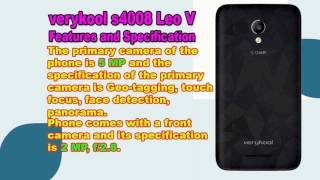 Features and Specification of verykool s4008 Leo V [upl. by Aibara]