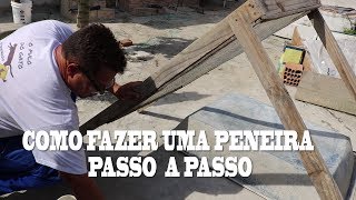 Como Fazer Uma peneira Passo a Passo [upl. by Nerfe]