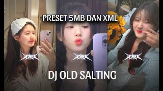 preset DJ old salting  ko paling manis  5mb dan xml  sound viral tiktok [upl. by Atnoved]