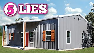 5 Lies About Barndominiums [upl. by Aical611]