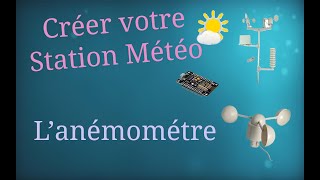 Anemometre  Vitesse du Vent via ESP8266 [upl. by Umberto152]