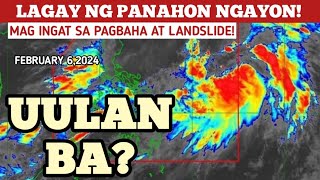 UULAN BALPABAGYO UPDATE FEBRUARY 62024 WEATHER UPDATE TODAYPAGASA WEATHER UPDATE [upl. by Duke]