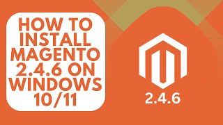 Solved  Install Magento 246  How to install magento 246 on windows 1011 in Localhost XAMPP [upl. by Wetzel]