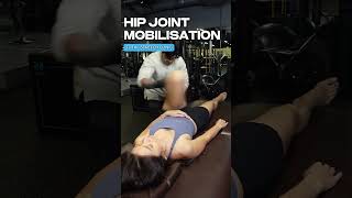 Hip Joint Mobilisation  Total Stretch Clinic [upl. by Calesta]