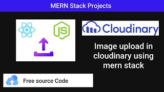 Image Upload in cloudinary  mern stack image upload in cloudinary  react  node  mern mern [upl. by Burrow]