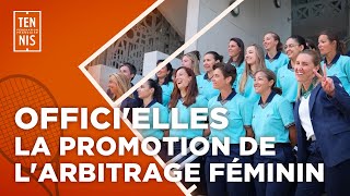 Officielles  la promotion de larbitrage féminin  RolandGarros 2023  FFT [upl. by Nehgaem]