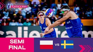 ŁosiakBryl vs ÅhmanHellvig  Semi Final Highlights  Tlaxcala 2023 mexbeachvolley [upl. by Lurleen]