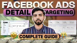 Master Facebook Ads Detailed Targeting for 2024 The Complete Guide [upl. by Notnil]