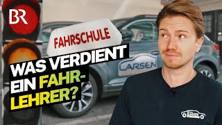 Fit für den Führerschein in der Fahrschule Das verdient ein Fahrlehrer  Lohnt sich das  BR [upl. by Atalee]