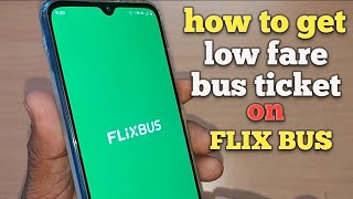 how to get low fare bus ticket on flixbus  flixbus cheapest online bus tickets in usa [upl. by Raknahs466]