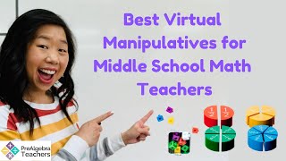 3 Best Middle School Math Virtual Manipulative [upl. by Carole436]