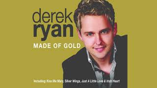 Derek Ryan  Made Of Gold Audio [upl. by Hills974]